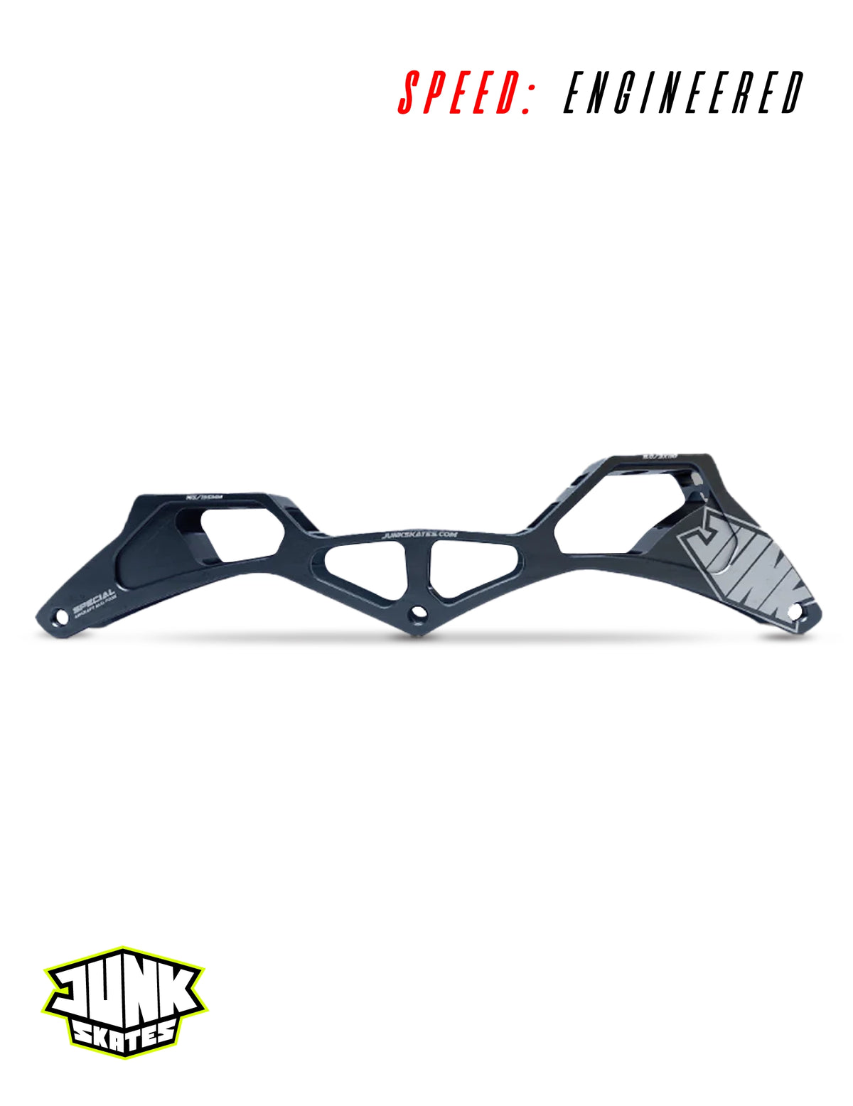 Junk Special Frame 3x110mm Max